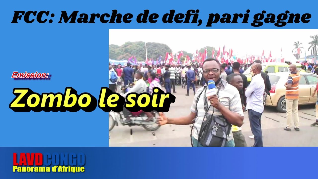 Nzombo le soir: FCC: Marche par defi ou epreuve des forces dans la rue?