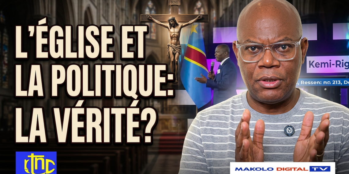 RDC : La face cachée des relations entre les Églises et le pouvoir !