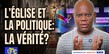 RDC : La face cachée des relations entre les Églises et le pouvoir !