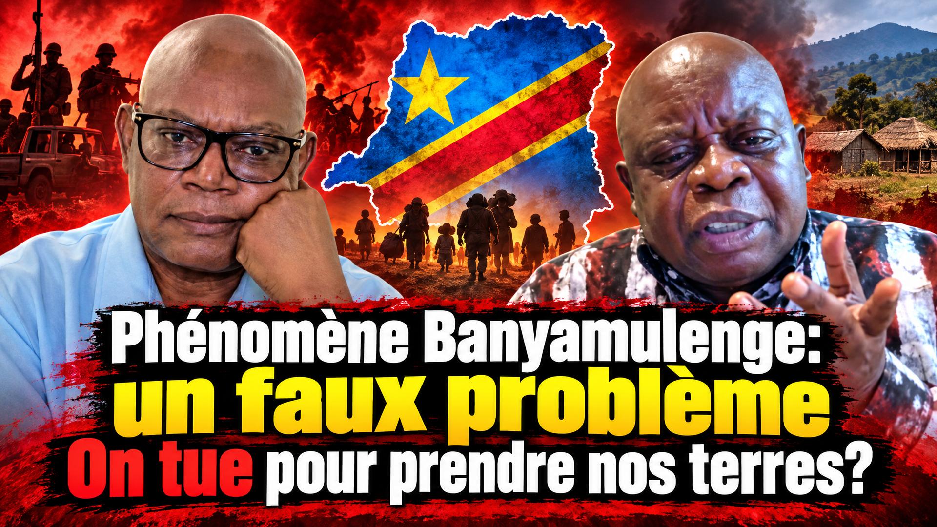 Phénomène Banyamulenge: un faux problème. On tue pour prendre nos terres?